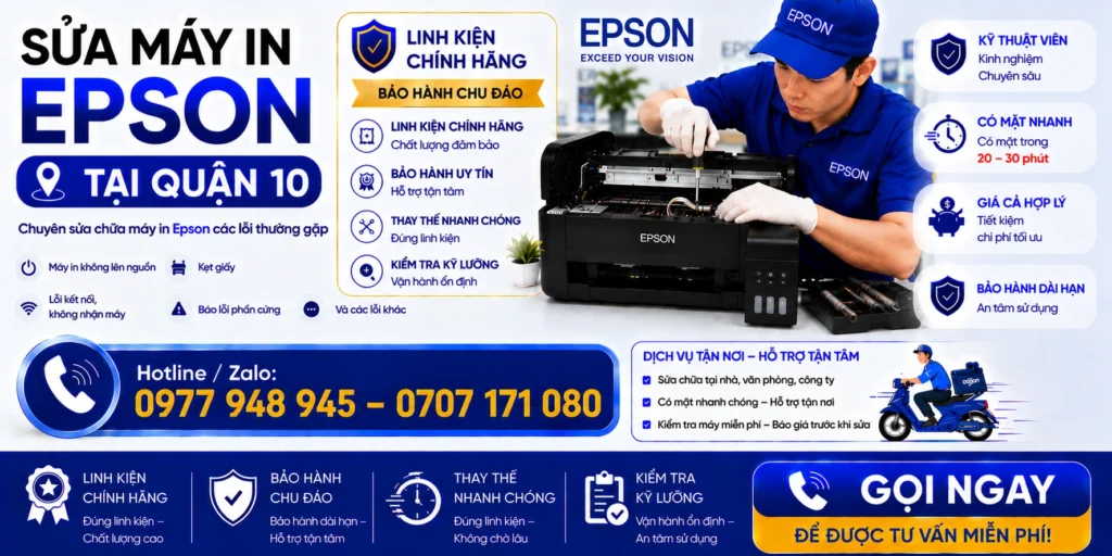 Sửa Máy In Epson Quận 10 Uy Tín – Cam Kết Linh Kiện Chuẩn 1 sua may in epson quan 10